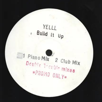 Yelll - Build It Up