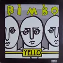 12'' - Yello - Bimbo
