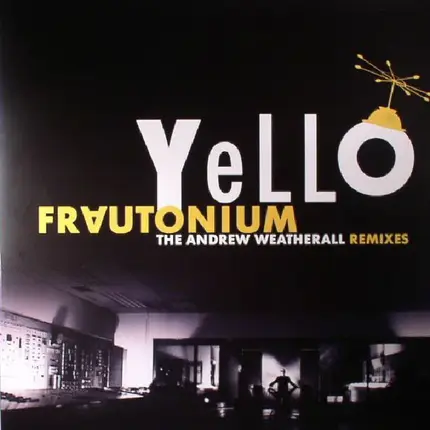 Yello - Frautonium (The Andrew Weatherall Remixes)