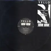 12inch Vinyl Single - Yello - How How (The Fluke Mixes Plus The PreMix (By Yello))