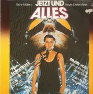 Yello, Anthony Moore, Dieter Meier,.. - Jetzt Und Alles