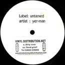 12inch Vinyl Single - Yer Man - Dirty Lover / Good Grief! - Stickered