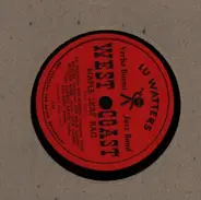 Yerba Buena Jazz Band - Maple Leaf Rag / Essay In Ragtime