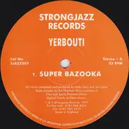 Yerbouti - Super Bazooka