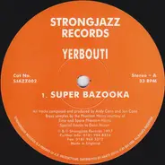 Yerbouti - Super Bazooka