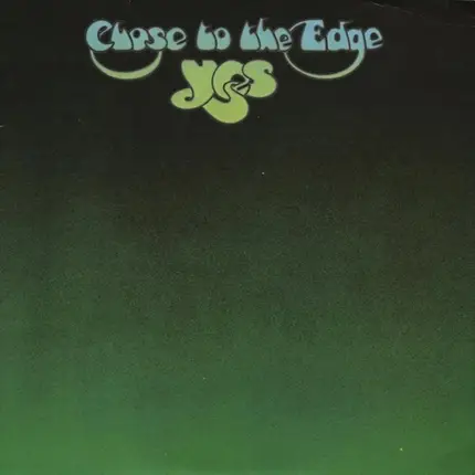 Yes - Close to the Edge