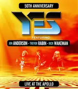 Yes Featuring Jon Anderson, Trevor Rabin, Rick Wakeman - 50th Anniversary Live At The Apollo