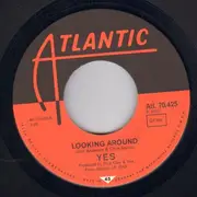 7inch Vinyl Single - Yes - Looking Around - Original German