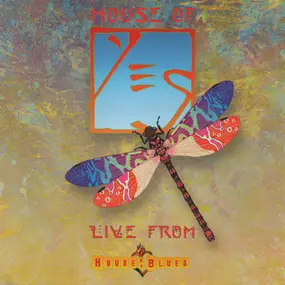 Yes - House Of Yes: Live From House Of Blues