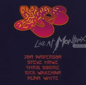 Yes - Live At Montreux 2003