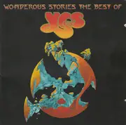 Double CD - Yes - Wonderous Stories: The Best Of Yes