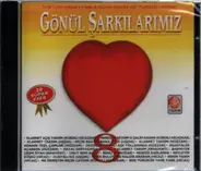 Yesari Asim Ersoy - Gönül Sarkilarumiz 8