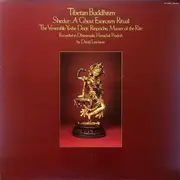 LP - Yeshe Dorje Rinpoche - Tibetan Buddhism Shedur: A Ghost Exorcism Ritual