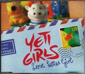 Yeti Girls - Love Letter Girl