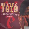 12inch Vinyl Single - YéYé - Alpha Blondy Remix