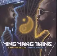 Ying Yang Twins - Chemically Imbalanced