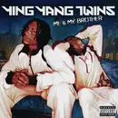CD - Ying Yang Twins - Me & My Brother