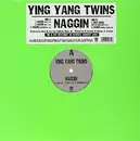 12'' - Ying Yang Twins - Naggin