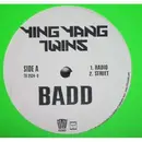 12'' - Ying Yang Twins - Badd