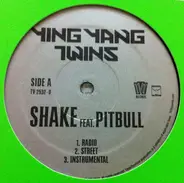 Ying Yang Twins - Shake