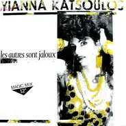 Yianna Katsoulos - Les Autres Sont Jaloux