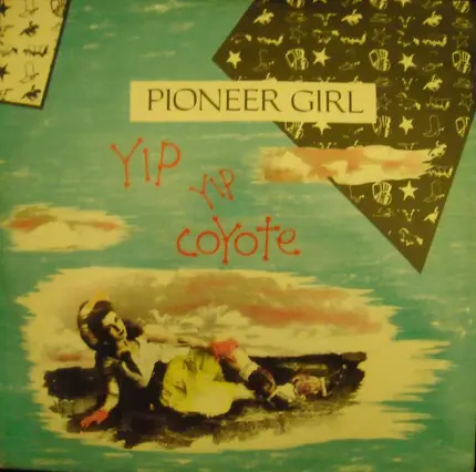 Yip Yip Coyote - Pioneer Girl