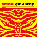 12inch Vinyl Single - Yomanda - Synth & Strings