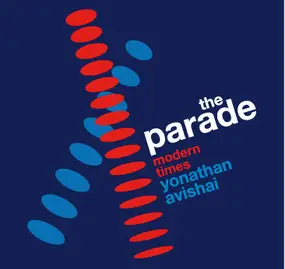 Yonathan Avishai - The Parade - Modern Times