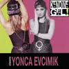 CD - Yonca Evcimik - Kendine Gel