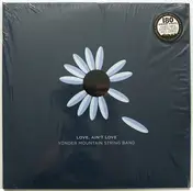 Yonder Mountain String Band - Love. Ain't Love