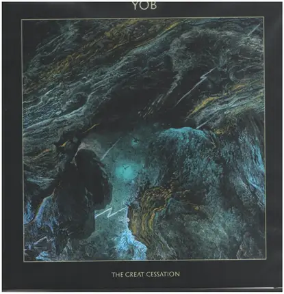 Yob - The Great Cessation