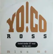 Yo!co Ross - Miss me