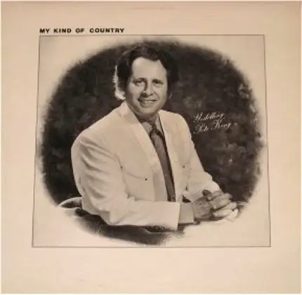 Yodelling Pete King - My Kind Of Country