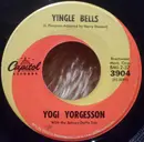 7inch Vinyl Single - Yogi Yorgesson - Yingle Bells / I Yust Go Nuts At Christmas