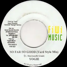 Yogie - So Far So Good (Yard Style Mix)