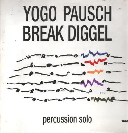 Yogo Pausch - Break Diggel - Percussion Solo