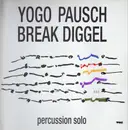 LP - Yogo Pausch - Break Diggel
