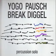 Yogo Pausch - Break Diggel