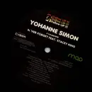 12inch Vinyl Single - Yohanne Simon Presents Stacey King - Never Forget