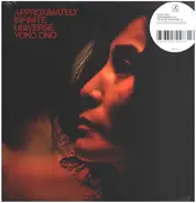 Yoko Ono With The Plastic Ono Band And Elephants Memory - Approximately Infinite Universe