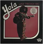 LP - Yola - Walk Through Fire - SOLO ALBUM BY FORMER PHANTOM LIMB SINGER