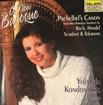 Yolanda Kondonassis - A New Baroque