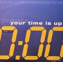 12inch Vinyl Single - Yolanda Reynolds - Your Time Is Up