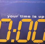 12inch Vinyl Single - Yolanda Reynolds - Your Time Is Up