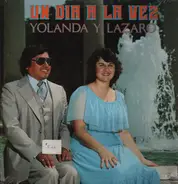 Yolanda y Lazaro - Un Dia A La Vez