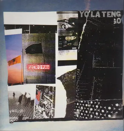 Yo La Tengo - Electr-O-Pura