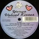 12inch Vinyl Single - Yorgo - Velvet Kisses