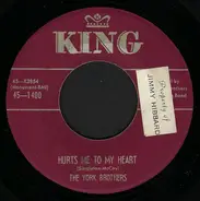 York Brothers - Hurts Me To My Heart / Two Loves In One Night