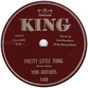 York Brothers - Pretty Little Thing / Don't Take It So Hard