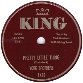 York Brothers - Pretty Little Thing / Don't Take It So Hard